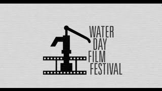 Its In Your Hands  Water Day Film Festival Submission [upl. by Austin]