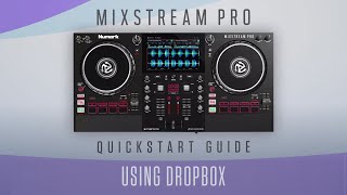 Using Dropbox  Numark Mixstream Pro Quickstart Guide [upl. by Caves]