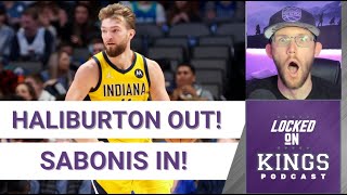 Sacramento Kings Trade Tyrese Haliburton for Domantas Sabonis  Locked On Kings [upl. by Abbi]