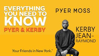 Learn to love PYER MOSS and KERBY JEANRAYMOND  LOWluxury Grails [upl. by Trebmal]