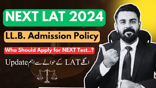 NEXT LAT 2024 Date  NEXT Law Admission Test Date By HEC  The Law Channel [upl. by Ogg996]