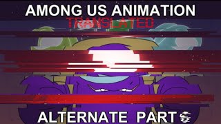 Among Us Animation Alternate Part 5  6 12  Space  Red  Translated [upl. by Nnateragram15]