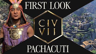 First Look Pachacuti  Civilization VII [upl. by Aihsein625]