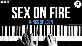 Kings Of Leon  Sex On Fire Karaoke Acoustic Piano Instrumental [upl. by Nayhr]