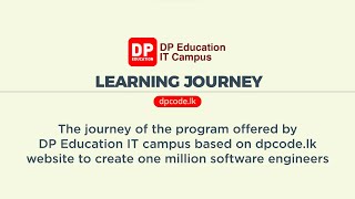 DP Education IT Campus  Learning Journey [upl. by Nierman]