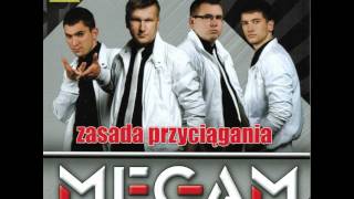 Megam  Zasada Przyciągania [upl. by Rick]