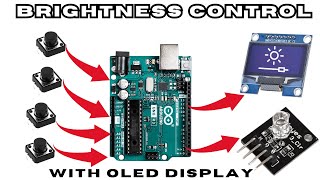 Control LED Brightness with OLED Display on Arduino for Beginners [upl. by Kantor]