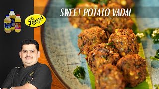 Venkatesh Bhat makes Sweet Potato Vadai  Easy evening snacks  sakkaravalli kilangu vadai [upl. by Palmira943]