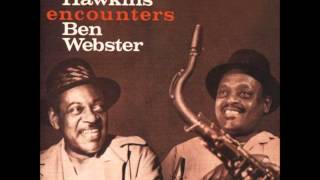 Coleman Hawkins amp Ben Webster  It Never Entered My Mind [upl. by Enaile]