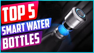 Top 5 Best Smart Water Bottles in 2021 Reviews [upl. by Elyag]