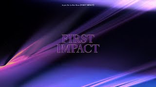 Kep1er 케플러  1st Mini Album ‘FIRST IMPACT Highlight Medley [upl. by Aitel]