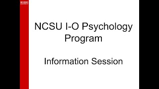 2024 NC State IO Psychology Program and Admissions Info Session [upl. by Blackington]