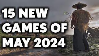 15 UPCOMING New Games of May 2024 You Need To Look Forward To [upl. by Lomax269]