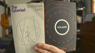 Solaris amp The Cyberiad  Stanislaw Lem  Thoughts amp Comments [upl. by Llerehs459]