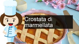 Crostata di marmellata  Ricetta Fatto in casa [upl. by Ahseikal855]