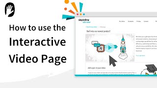 How to use the interactive video page in simpleshow video maker Tutorial  simpleshow [upl. by Eceinehs]