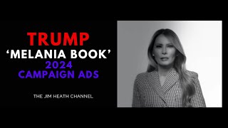 2024 Trump Melania Book Ad [upl. by Nathalia]