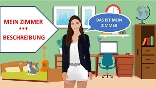 Mein Zimmer  Zimmerbeschreibung  Deutsch lernen [upl. by Aicilanna]