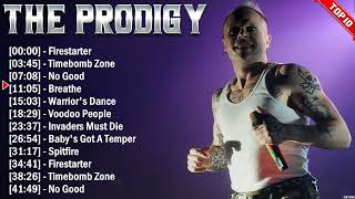 The Prodigy Top Hits Popular Electropunk Songs  Top Electropunk Song This Week 2024 Collection [upl. by Larret]