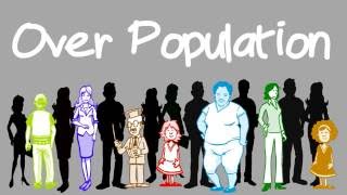 Causes Effects and Possible Solutions for Overpopulation [upl. by Nonac]