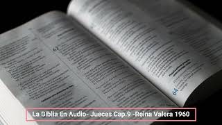 La Biblia En Audio Jueces Cap 9 Reina Valera 1960 [upl. by Callie87]