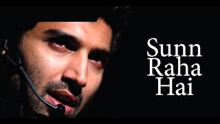 Sun Raha Hai Na Tu Aashiqui 2 Audio Song [upl. by Lukasz]