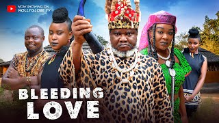 BLEEDING LOVE  UGEZU J UGEZU ANI AMATOSERO 2024 LATEST NIGERIAN MOVIES 2024 NOLLYWOOD MOVIES [upl. by Ike]