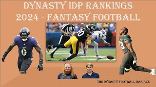 2024  Fantasy Football Dynasty IDP Rankings [upl. by Oraneg52]