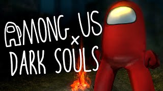 Dark Souls Except Its Incredibly Sus [upl. by Inol]