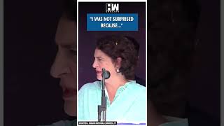 Shorts  quotI was not surprised becausequot  Congress  Priyanka Gandhi  Wayanad Bypolls [upl. by Gloriana]