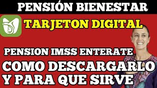 💥Atención pensionado💲 Tarjetón digital entérate como descargarlo y para que te servirá pensión IMSS💥 [upl. by Atteloj]