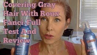 Covering Gray Hair Temporary With Roux FanciFull  Test And Review [upl. by Alleusnoc398]