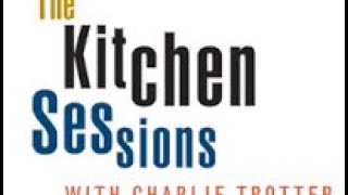 Charlie Trotter kitchen SessionsLobster [upl. by Durarte572]