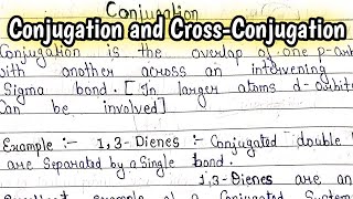 Conjugation and CrossConjugation  Nature Of Bonding In Organic Chemistry  MScSemester examnotes [upl. by Noach598]