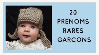 20 PRENOMS RARES POUR LES GARCONS [upl. by Nielsen736]