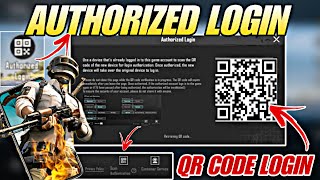 AUTHORIZES LOGIN PUBG MOBILE  HOW TO LOGIN QR CODE PUBG MOBILE  SCAN AUTHORIZED PUBG [upl. by Nivaj]