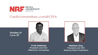 NRF Retail Leadership Series Vivek Sankaran President and CEO Albertsons Companies [upl. by Nagoh]