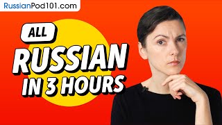 Learn Russian in 3 Hours  ALL the Russian Basics You Need [upl. by Ellenrad]