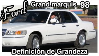 Ford Grand marquis 46Litros  RESEÑA [upl. by Weissberg]