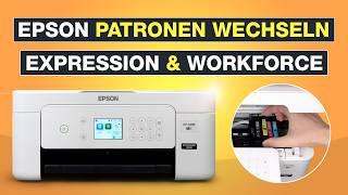 Epson Druckerpatronen wechseln ✅ Alle Expression amp Workforce Modelle Anleitung  Home XP4205  2205 [upl. by Godber]