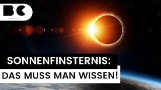 Totale Sonnenfinsternis heute Das müssen Sie wissen Wissen [upl. by Leasim]