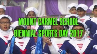 Mount Carmel School Biennial Sports Day 2017 [upl. by Aivataj]