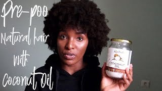 HOW TO  PREPOO NATURAL HAIR USING COCONUT OIL [upl. by Arratoon]