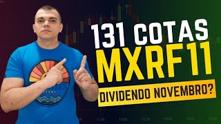 Quanto recebi de DIVIDENDO do fundo imobiliário MXRF11 no mês de Novembro [upl. by Aled]