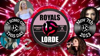 1 SONG THIS DAY IN HISTORY November 7th 2013 quotROYALSquot by LORDE [upl. by Alatea]