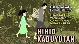 cerita rakyat hihid kabuyutan [upl. by Freemon]