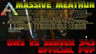 ARK OFFICIAL SERVER 343 WIPE  MASSIVE MEATRUN  Ark Survival Evolved [upl. by Fogarty]