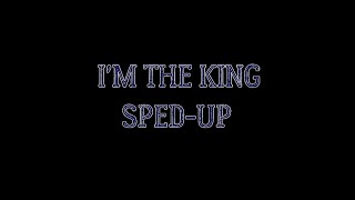 Zero D MusicaL  Im the King Spedup Audio [upl. by Waldemar]