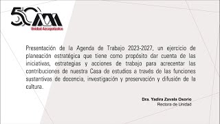 Agenda de Trabajo 20232027  Rectoría de Unidad [upl. by Fanchon]