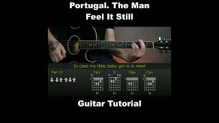 Portugal The Man  Feel It Still  Easy Guitar Lesson Tutorial with ChordsTabs and Lyrics [upl. by Heyman884]